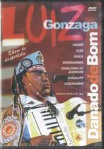 Luiz Gonzaga DVD Danado De Bom - Show De Despedida - Sony Music