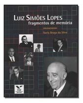 Luiz Simões Lopes: Fragmentos De Memória Sortido