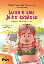 Luna e seu jeito estiloso