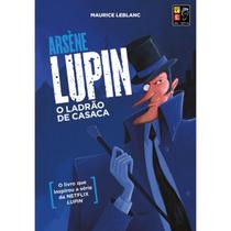 Lupin Arsène - O Ladrão De Casaca - Pé da Letra