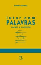Lutar com palavras - coesao coerencia