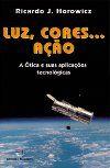 Luz cores acao