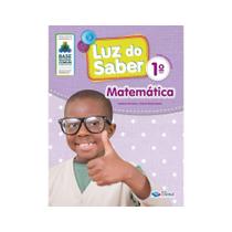 Luz do Saber Matemática 1º Ano BNCC Luz do Saber Matemática 1º Ano BNCC