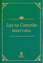 Luz no Caminho - (Teosofica) - (7358) Luz no Caminho - (Teosofica) - (7358)