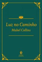 Luz no caminho - TEOSOFICA