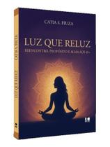 Luz que reluz Luz que reluz