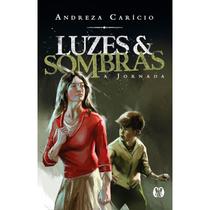 Luzes e sombras: a jornada - CITADEL Luzes e sombras: a jornada - CITADEL