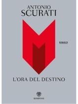 M. l'ora del destino M. l'ora del destino