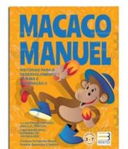 Macaco Manuel - Histórias Para o Desenvolvimento de Rima e Aliteração II - Book Toy