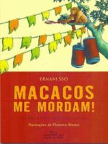 Macacos Me Mordam! - COMPANHIA DAS LETRINHAS