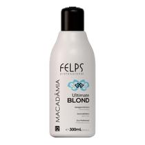 Macadâmia Ultimate Blonde Felps Professional - 300mL Macadâmia Ultimate Blonde Felps Professional - 300mL