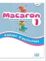 Macaron - 1 - a1.1 - méthode de français - cahier d'activités Macaron - 1 - a1.1 - méthode de français - cahier d'activités