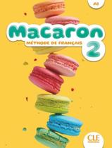 Macaron 2 A1 Livre De Leleve - CLE INTERNATIONAL - PARIS Macaron 2 A1 Livre De Leleve - CLE INTERNATIONAL - PARIS