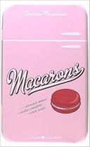 Macarons - Cozinha Magnetica - COOKLOVERS Macarons - Cozinha Magnetica - COOKLOVERS