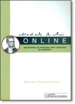 Machado de Assis On Line: Um Roteiro de Pesquisa por Conteúdo na Internet - CIENCIA MODERNA
