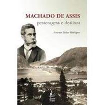 Machado de assis personagens e destinos - BOM TEXTO