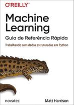 Machine learning guia de referência rápida - NOVATEC