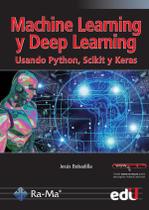 Machine Learning y Deep Learning