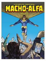 Macho-alfa - vol. 1 Macho-alfa - vol. 1