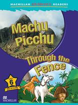 Machu Picchu / Through The Fence Machu Picchu / Through The Fence