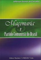 Maçonaria e Partido Comunista do Brasil