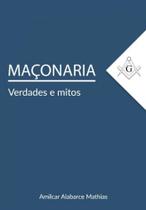 Maconaria: verdades e mitos - HERCULES