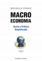 Macroeconomia - Teoria e Prática Simplificada