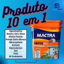 Mactra Imperall 18 Litros - 10 em 1 - Produto Premium - Tinta Impermeabilizante 10 em 1