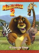 Madagascar 2 - o livro do filme - CARAMELO (PARADIDATICO) - GRUPO SOMOS K12