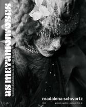 Madalena Schwartz: As Metamorfoses - IMS EDITORA