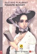 Madame Bovary - Hub Lectures Seniors - Niveau 4 - Livre Avec CD Audio Madame Bovary - Hub Lectures Seniors - Niveau 4 - Livre Avec CD Audio