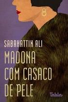 Madona com casaco de pele Madona com casaco de pele
