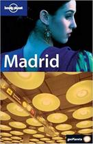 Madrid - City Guide - Second Edition - Lonely Planet