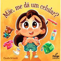 Mãe, me dá um celular