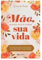Mae, quero ouvia sobre sua vida Mae, quero ouvia sobre sua vida