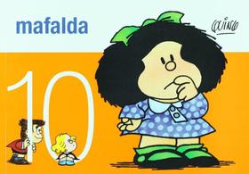 Mafalda 10 - EDICIONES DE LA FLOR