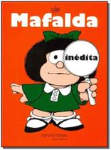 Mafalda Inedita - 2ª - EDITORA MARTINS FONTES