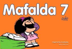 Mafalda nova - 07 - MARTINS - MARTINS FONTES Mafalda nova - 07 - MARTINS - MARTINS FONTES