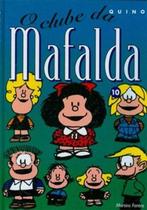 Mafalda - O clube da Mafalda 10 - MARTINS FONTES - MARTINS EDITORA