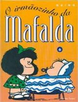 Mafalda - O irmãozinho da Mafalda - MARTINS FONTES - MARTINS EDITORA