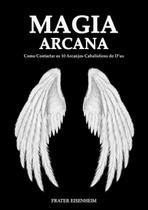 Magia arcana - CLUBE DE AUTORES