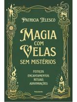 Magia com velas sem mistérios