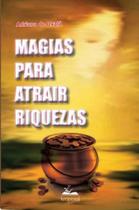 Magias para atrair riquezas - LIVROPOSTAL
