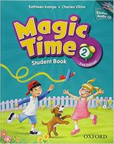 Magic time - student book - vol. 2 - OXFORD EDITORA Magic time - student book - vol. 2 - OXFORD EDITORA