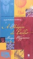 Mágica do Exílio, A: Magia Wygnania - LANDY - ESCRITURAS Mágica do Exílio, A: Magia Wygnania - LANDY - ESCRITURAS