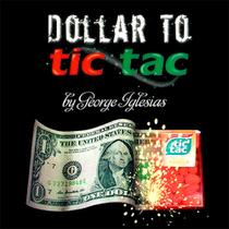 Mágica Dollar to Tic Tac By Georges Iglesias