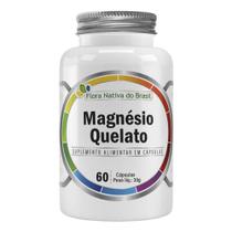 Magnésio Quelato Puro Concentrado 60 Cápsulas 500mg Flora Nativa do Brasil