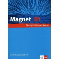 Magnet B1 - Arbeitsbuch Mit Audio-CD - Klett-Langenscheidt