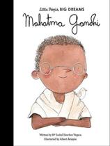 Mahatma gandhi - little people, big dreams - vol. 25