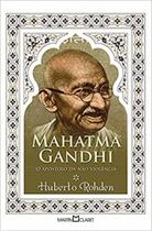 Mahatma gandhi o apostolo da não violencia